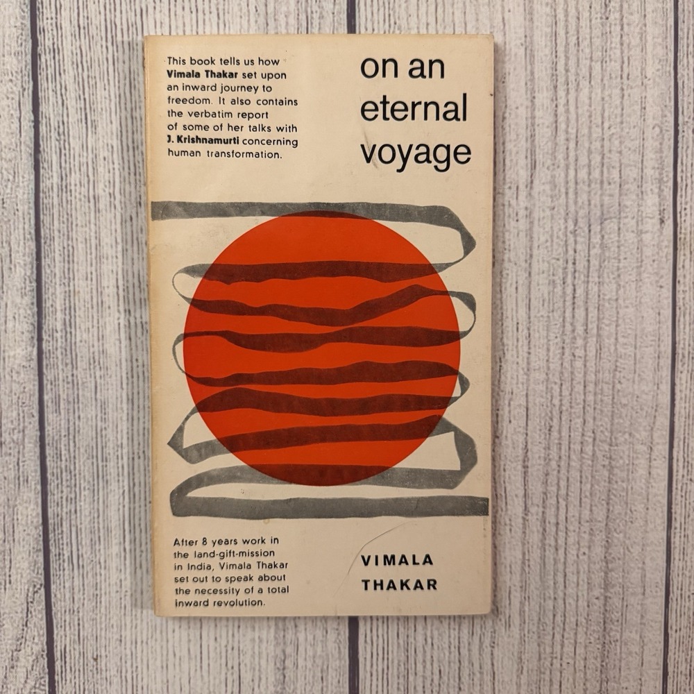 On An Eternal Voyage Vimala Thakar 1969 J. Krishnamurti Spirituality India